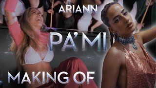 PA' MI 💚 | Detrás de Cámaras | MAKING OF | ARIANN | #video #videoclip