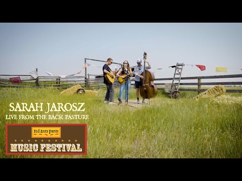 Sarah Jarosz "The Way It Is Now" Live from the Back Pasture at Red Ants