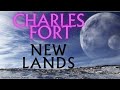 New Lands by Charles Fort