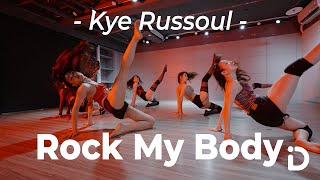 Kye Russoul Ft Nitra Nicole - Rock My Body / Shannon Choreography
