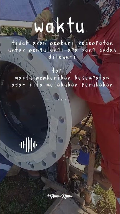 Story wa untuk tukang las
