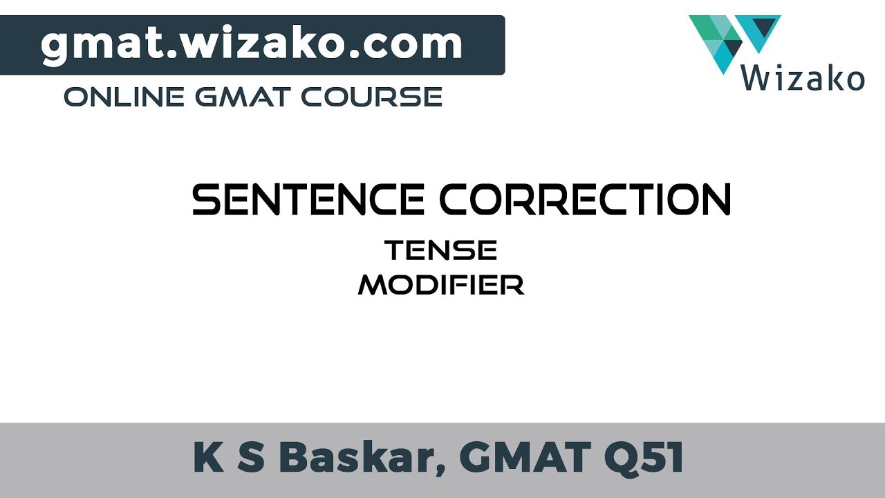 GMAT Sentence Correction Sample Question Tense Modifier GMAT Verbal Practice YouTube