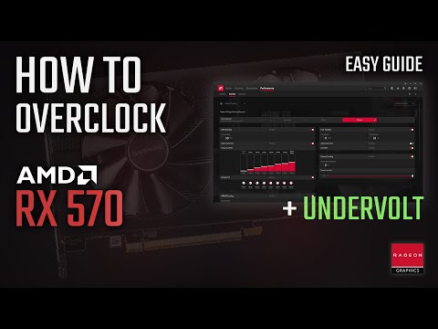 How To OVERCLOCK And UNDERVOLT RX 570 ADRENALIN 2020 Easy Guide Tutorial 