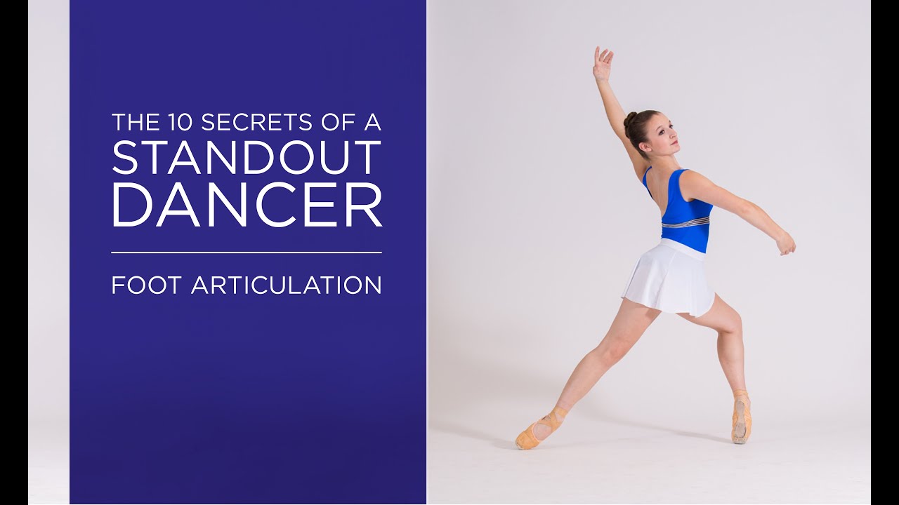 #10 Secret | Foot Articulation