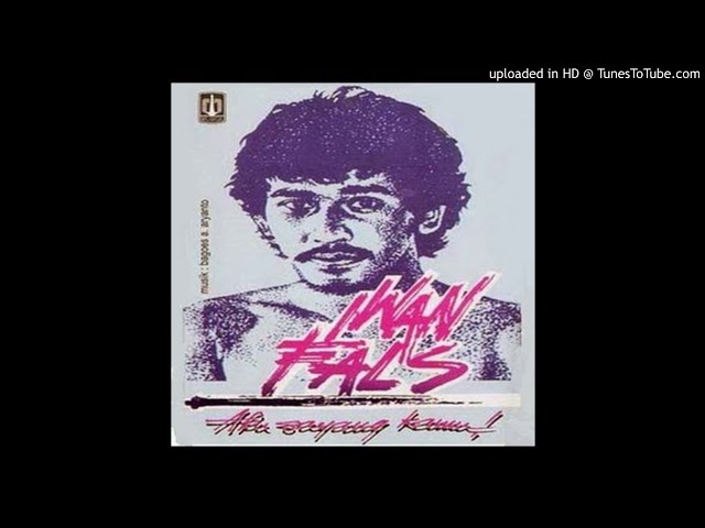 Iwan Fals - Aku Sayang Kamu - Composer : Iwan Fals 1986 (CDQ) class=