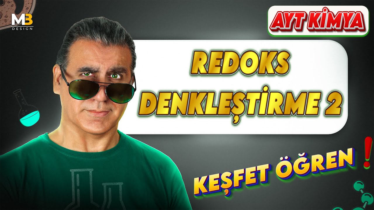 REDOKS DENKLEŞTİRME 2 ( 12. Sınıf / Ayt Kimya 2022 )