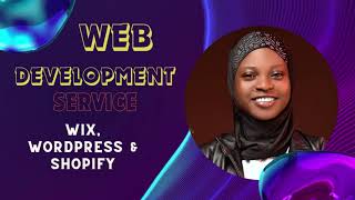 WIX, SHOPIFY & WORDPRESS WEB DEVELOPMENT UPWORK VIDEO | AUDU KEHINDE MORIDIYAT