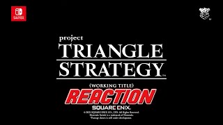 Project Triangle Strategy Announcement Reaction!