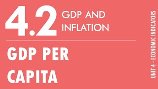 4.2 - GDP and Inflation (GDP per Capita)