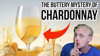 What Makes Chardonnay Buttery? 🧈 (Not Butter...)