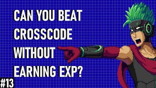 Can You Beat CrossCode Without EXP? No EXP Challenge Run Stream 13: Worthy Jungle Rival