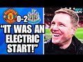 EDDIE HOWE &quot;IT WAS AN ELECTRIC START!&quot; MAN UTD 0-2 NEWCASTLE UNITED