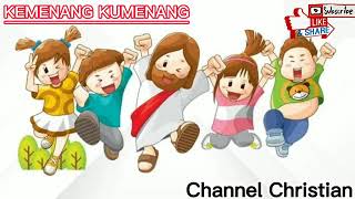 Download Lagu Kumenang - Kumenang ~ Lagu Sekolah Minggu MP3