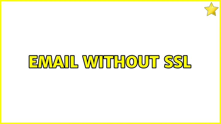 Email without SSL