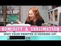 Top Sublimation Issues Caused by Humidity