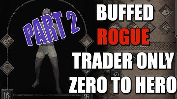*BUFFED* ROGUE MERCHANT ONLY ZERO TO HERO ep.2 | Dark and Darker Early Access