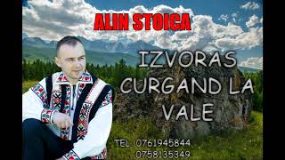 Video thumbnail of "Alin Stoica - izvoras curgand la vale ( LIVE )"