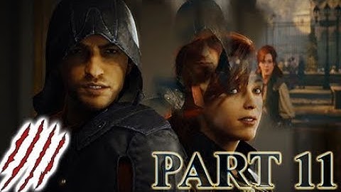Assassins Creed Unity  WalkThrough Gameplay Part 11 - [1080p] No Commentary [PRO PLAYER]