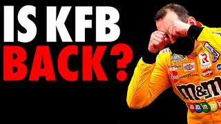 Is Kyle Busch Really BACK?!