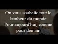Tout Le Bonheur Du Monde Kids United Paroles 