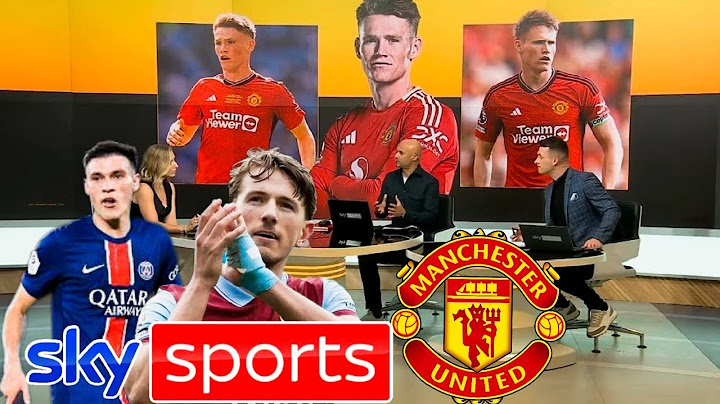 Breaking News: Man utd transfer news, McTominay, Sander Berge, Manuel Ugarte updates