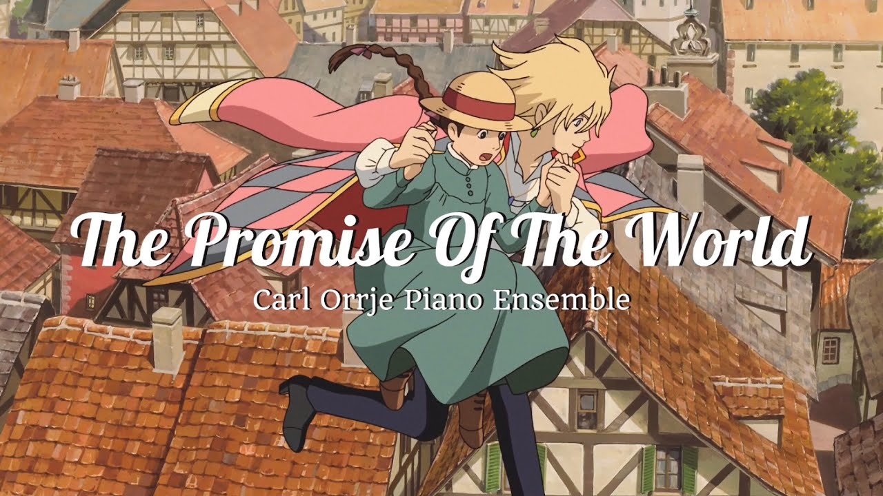 Promise Of The World Howl's Moving Castle