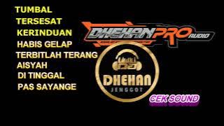 FULL DHEHAN PRO TUMBAL KERINDUAN TERSESAT
