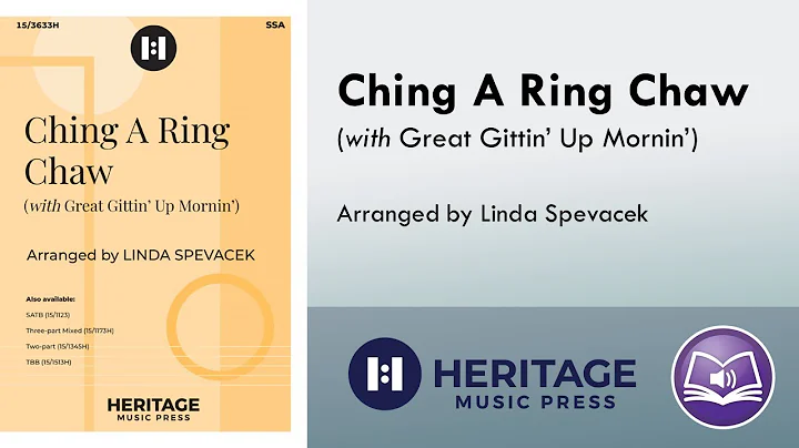 Ching A Ring Chaw (SSA) - arr. Linda Spevacek