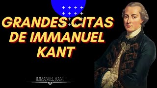 Grandes Citas de Immanuel Kant - Sabio Pensamientos