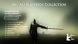 Abu Ali Unlimited Nasheeds Collection No Music Nasheeds