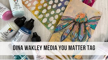 Dina Wakley Media You Matter Tag by Michelle Werl