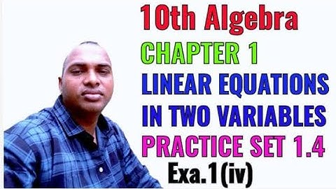Practice Set 1.4 Example. 1 Que. 4 Chapter 1 Linear Equations In Two Variables Maharashtra Board 