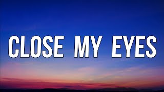 Luke Hemmings - Close My Eyes (Lyrics)