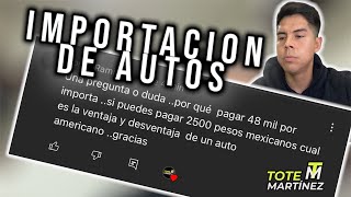 Importación de autos | Por aduana o por decreto? | Tote Martínez