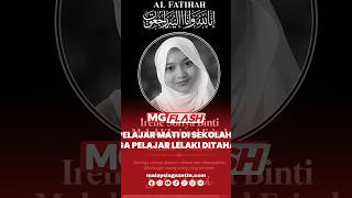 Pelajar Mati Di sekolah: Tiga Pelajar Lelaki Ditahan #MGFlash