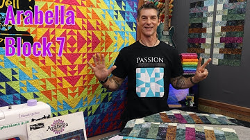 Arabella Block of the Month 7 with Rob Appell