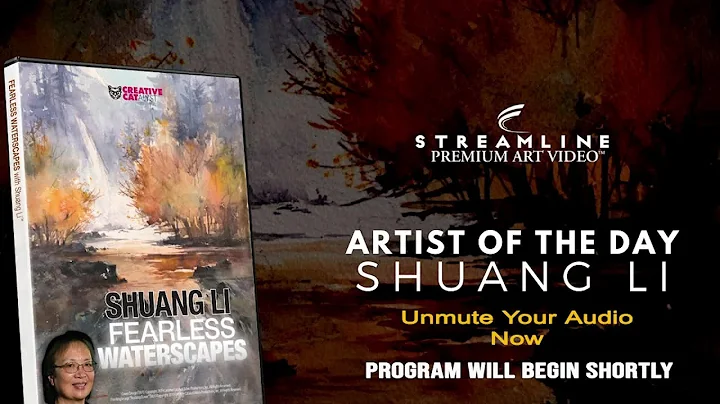 Shuang Li Fearless Waterscapes **FREE LESSON VIEWI...
