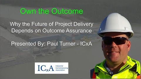 Own the Outcome: Why the Future of Project Delivery Depends on Outcome Assurance