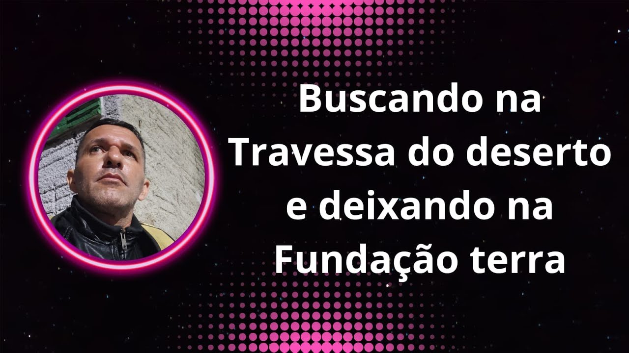 Vamos nessa viagem até a fundação terra
