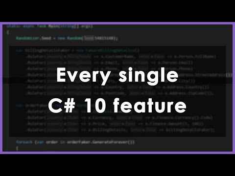 Every feature added in C# 10 with examples