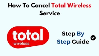 How To Cancel Total Wireless Service screenshot 5