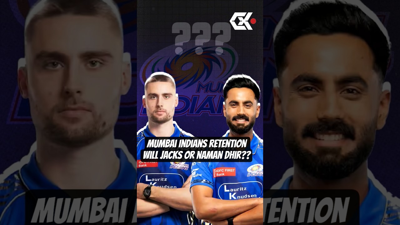 Mumbai Indians should retain? Will Jacks or Naman Dhir? | IPL 2026 Retention | Auction