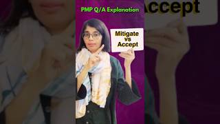 Pmp Qa Shortcut When To Accept A Risk When To Mitigate