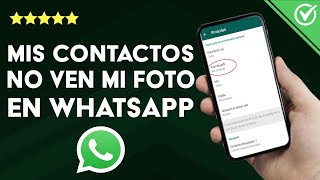 What to do if my contacts can't see my WhatsApp profile - Privacy settings screenshot 4