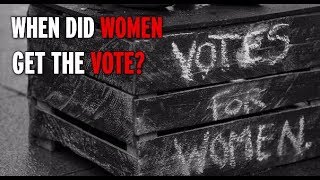 When did women get the vote?