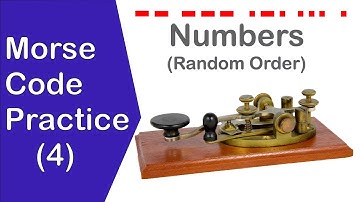 Morse Code Practice Numbers (Random Order) 4