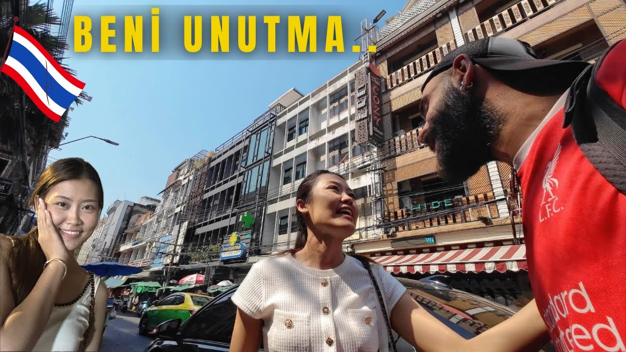 Herşeyimi KAYBETTİM | Tayland'lı KIZ ELİMDEN TUTTU!  #44