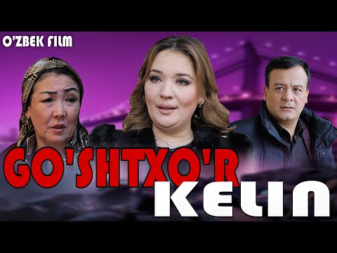 CHARXPALAK || Go'shtxo'r kelin O'zbek film new.
