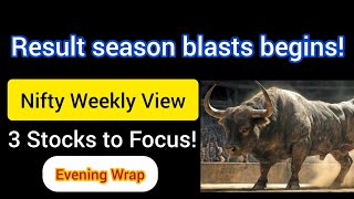 Nifty Weekly View 🔥 Stocks to Focus | Results season begins!