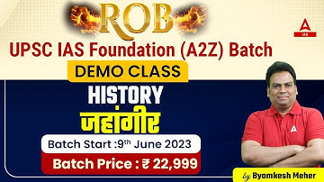 Jahangir History in Hindi UPSC CSE 2024 | History For UPSC by Byomkesh Meher Sir